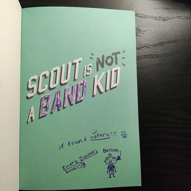 Scout Is Not a Band Kid