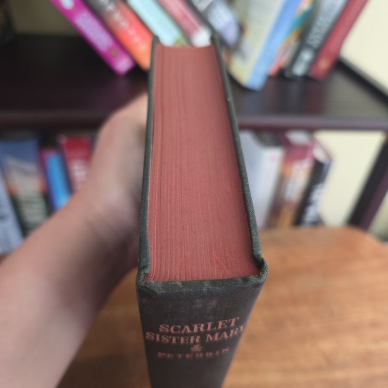 FIRST EDITION, VINTAGE 1928 Scarlet Sister Mary by Julia Peterkin