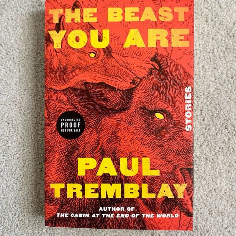 The Beast You Are ARC