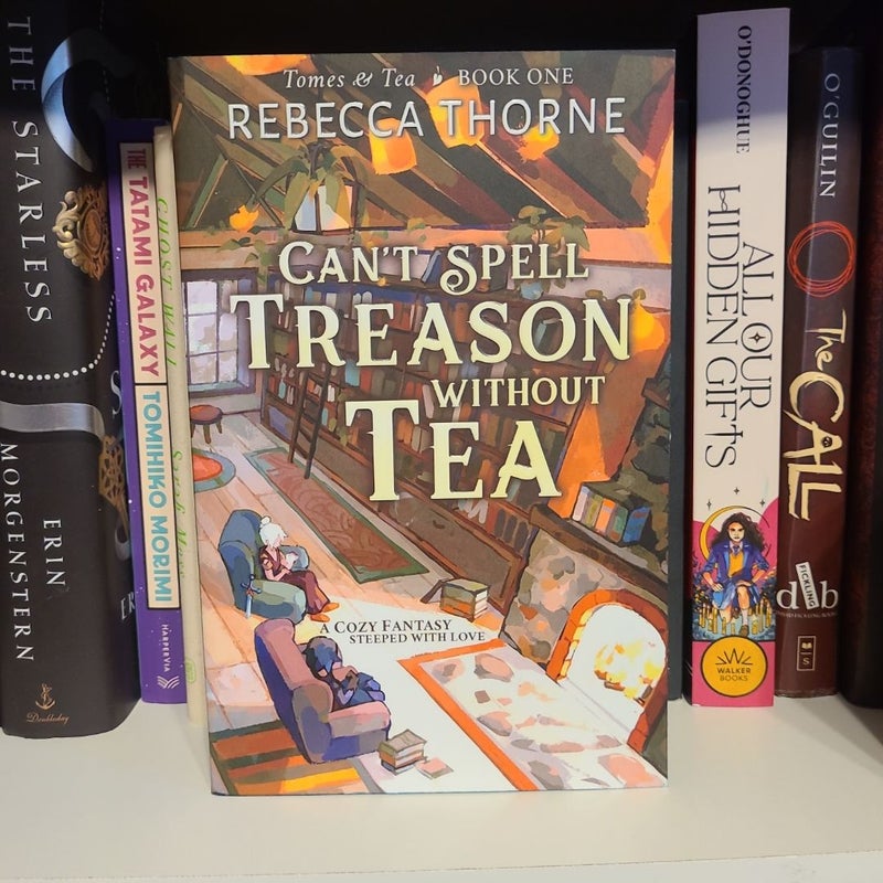 Can't Spell Treason Without Tea