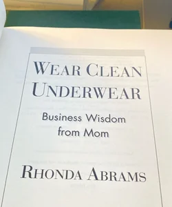 Wear clean underwear 