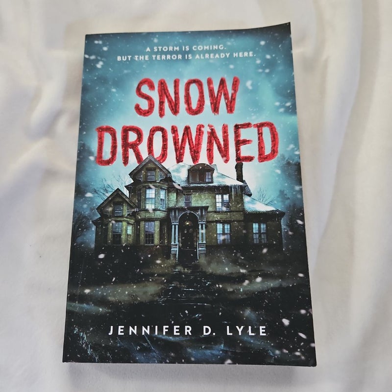 Snow Drowned