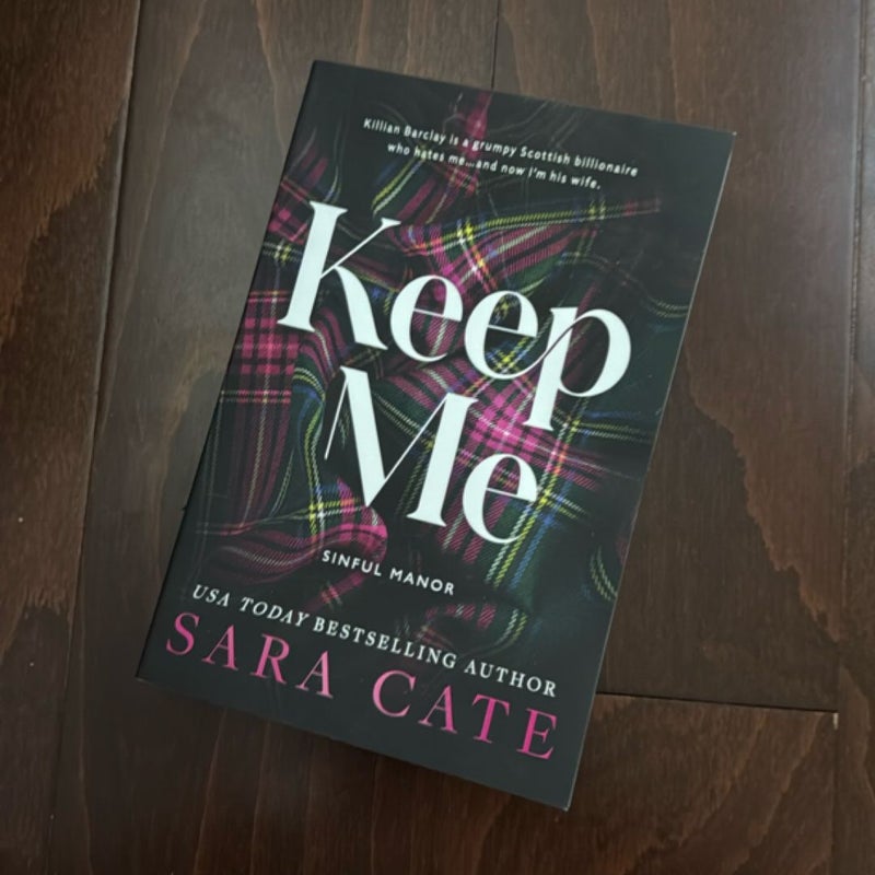 Keep Me