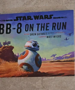 Star Wars BB-8 on the Run*