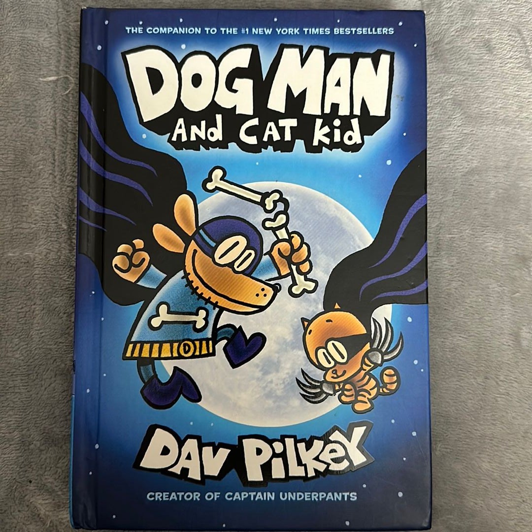 Dog Man and Cat Kid by Dav Pilkey, Hardcover | Pangobooks