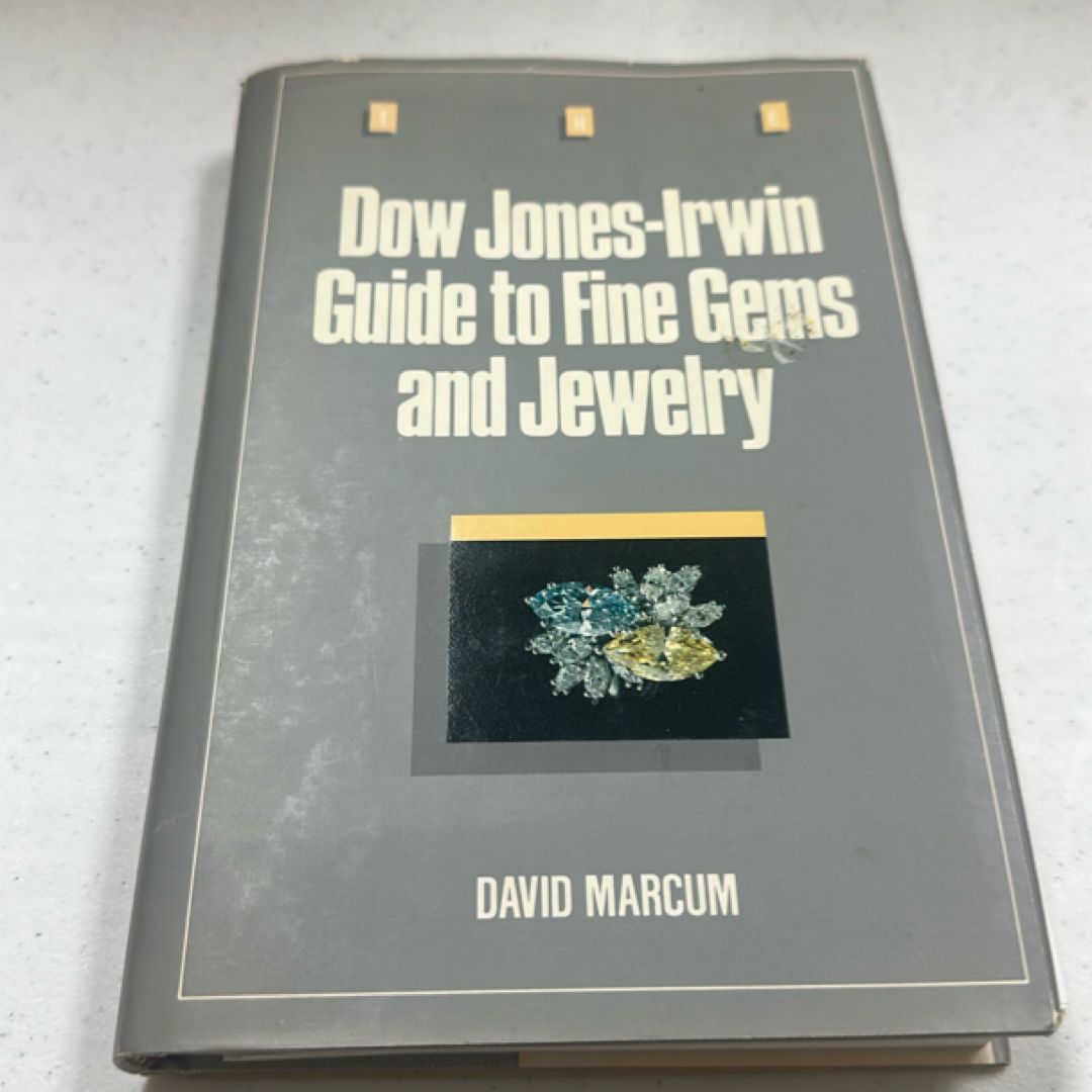 The Dow Jones-Irwin Guide to Fine Gems and Jewelry