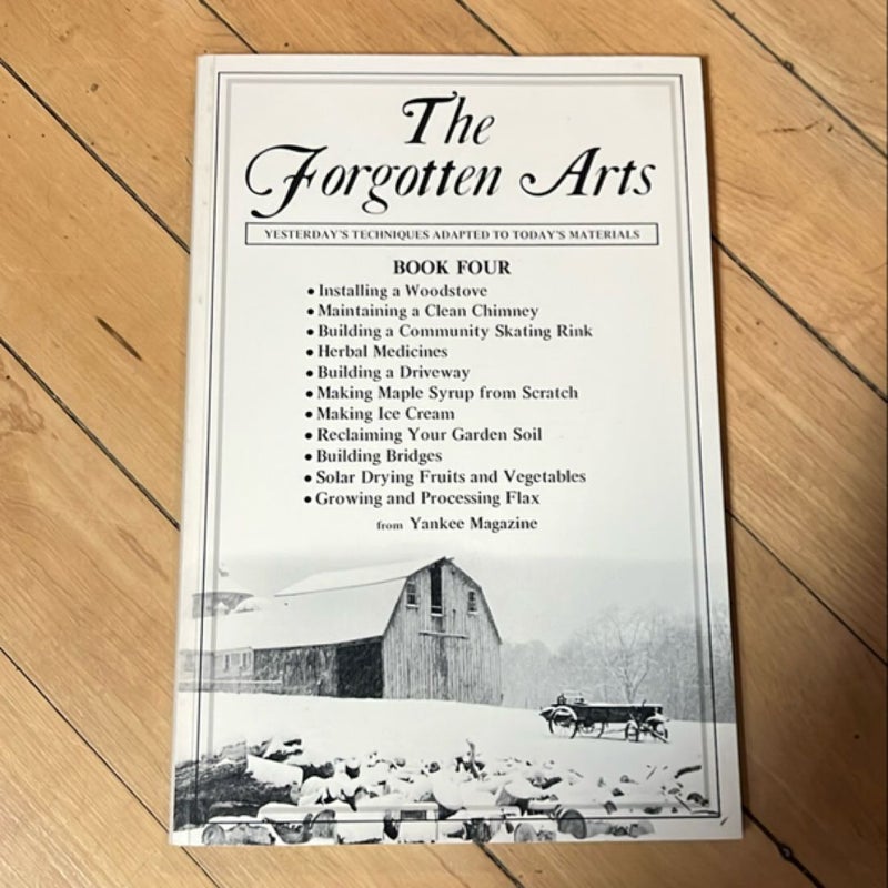 The Forgotten Arts