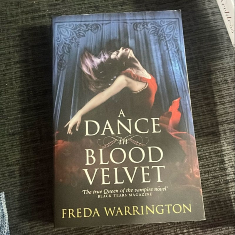 A Dance in Blood Velvet