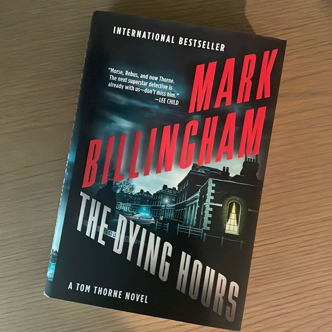 The Dying Hours by Mark Billingham, Hardcover | Pangobooks