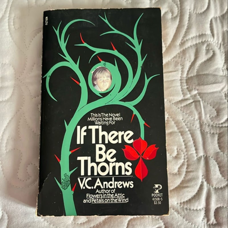 If There Be Thorns