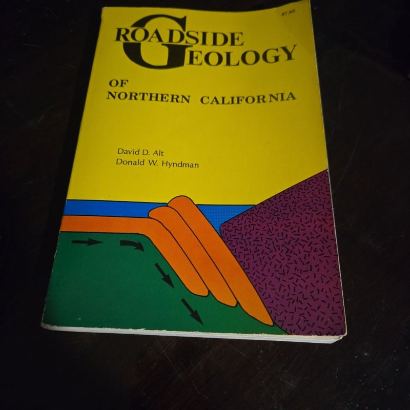 Roadside Geology of Northern California