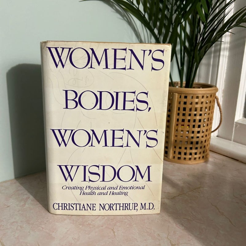 Women's Bodies, Women's Wisdom