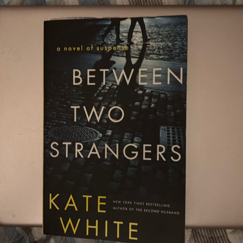 Between Two Strangers