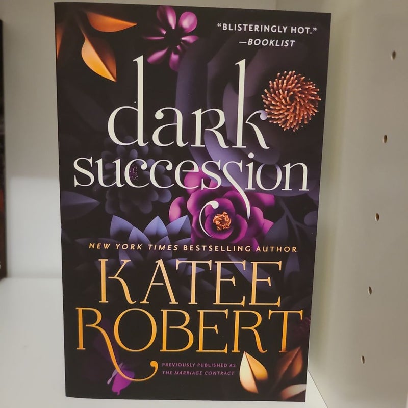 Dark Succession (previously Published As the Marriage Contract)