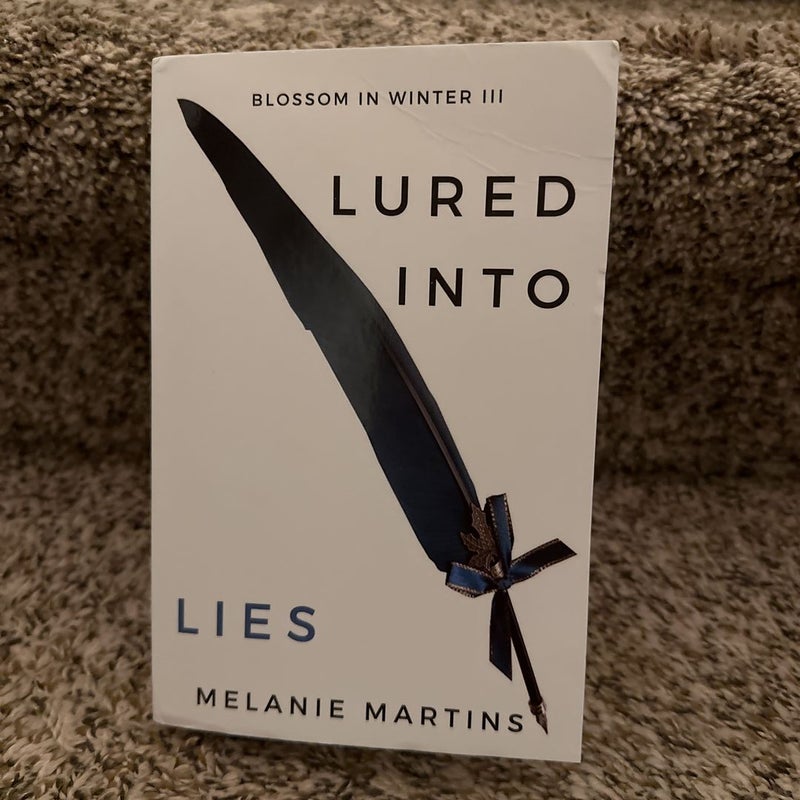 Lured into Lies by Melanie Martins, Paperback