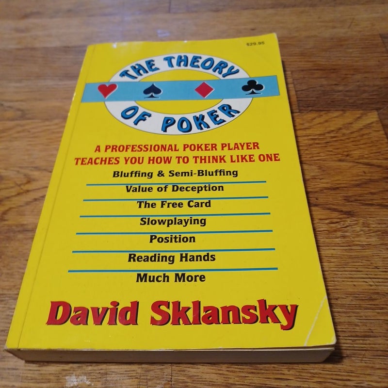 The Theory of Poker