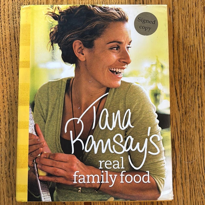 Tana Ramsay's Real Family Food