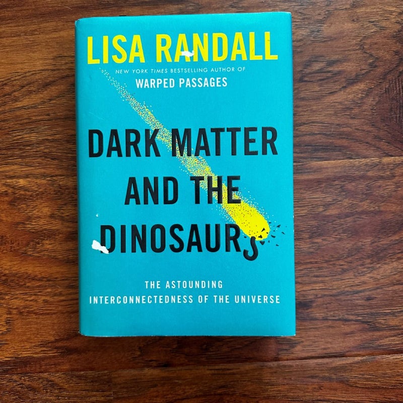 Dark Matter and the Dinosaurs