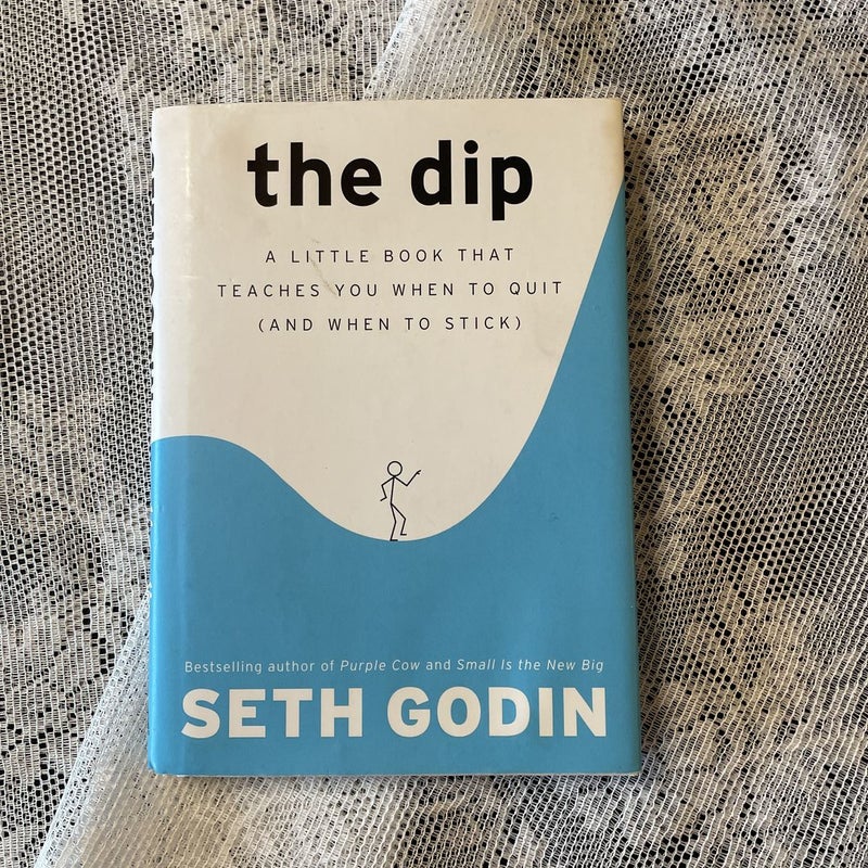 The Dip