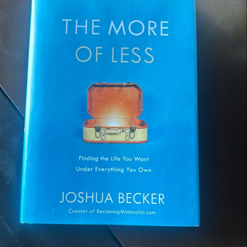 The More of Less