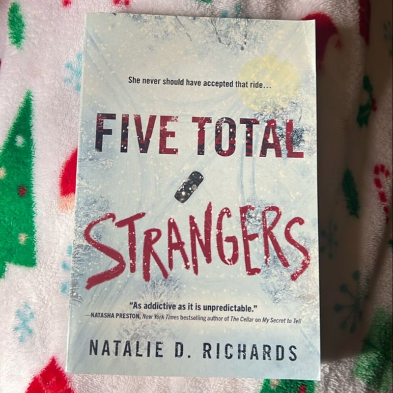 Five Total Strangers