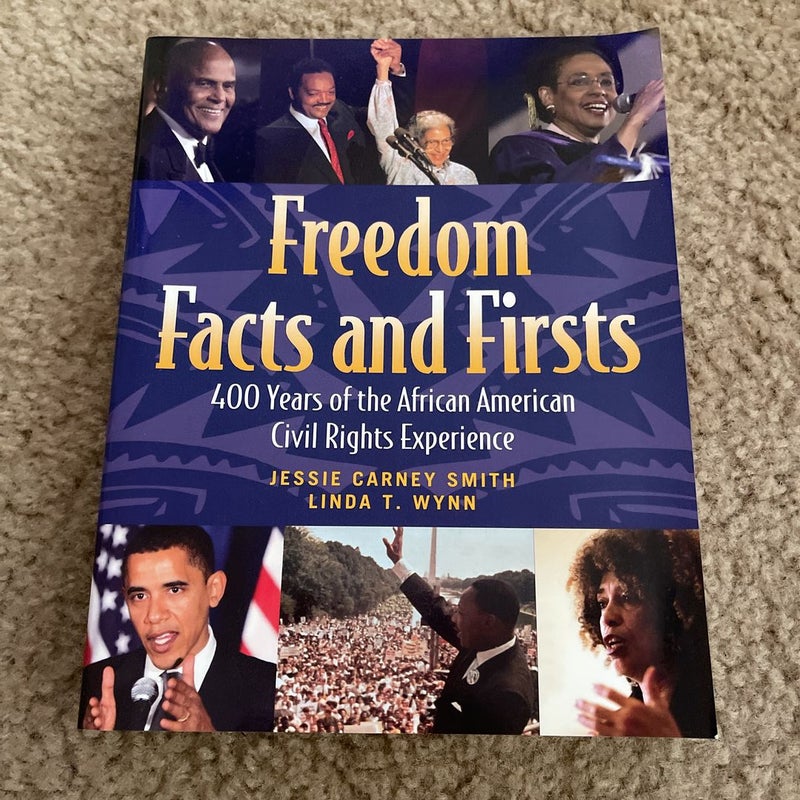 Freedom Facts and Firsts