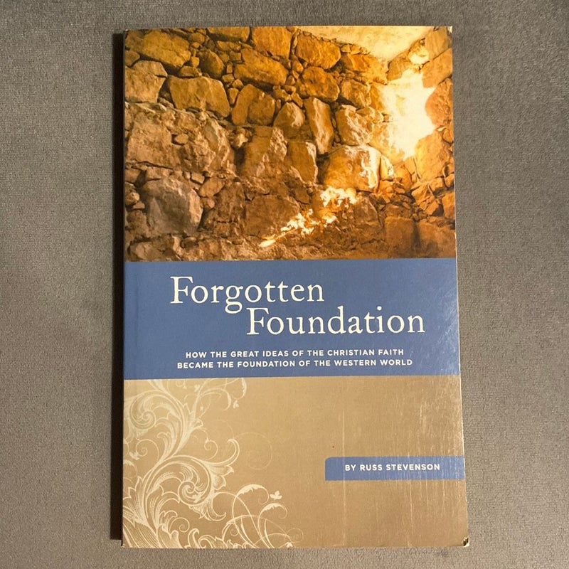 Forgotten Foundation