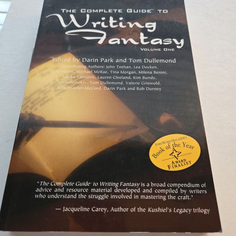 The Complete Guide to Writing Fantasy, Volume One