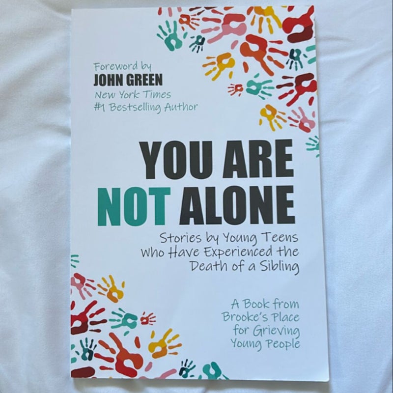 You Are Not Alone