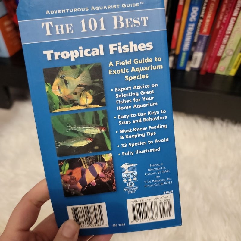 The 101 Best Tropical Fishes