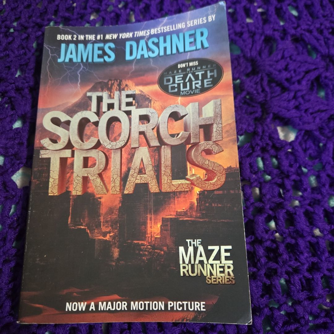 The Scorch Trials (Maze Runner, Book Two)