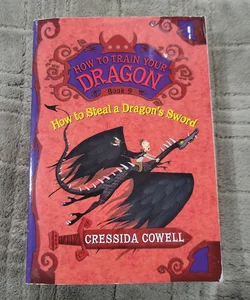 How to Train Your Dragon: How to Steal a Dragon's Sword