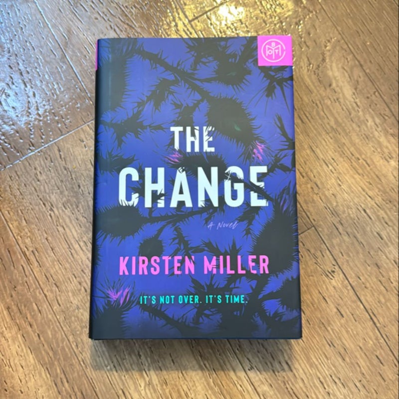 The Change (BOTM)