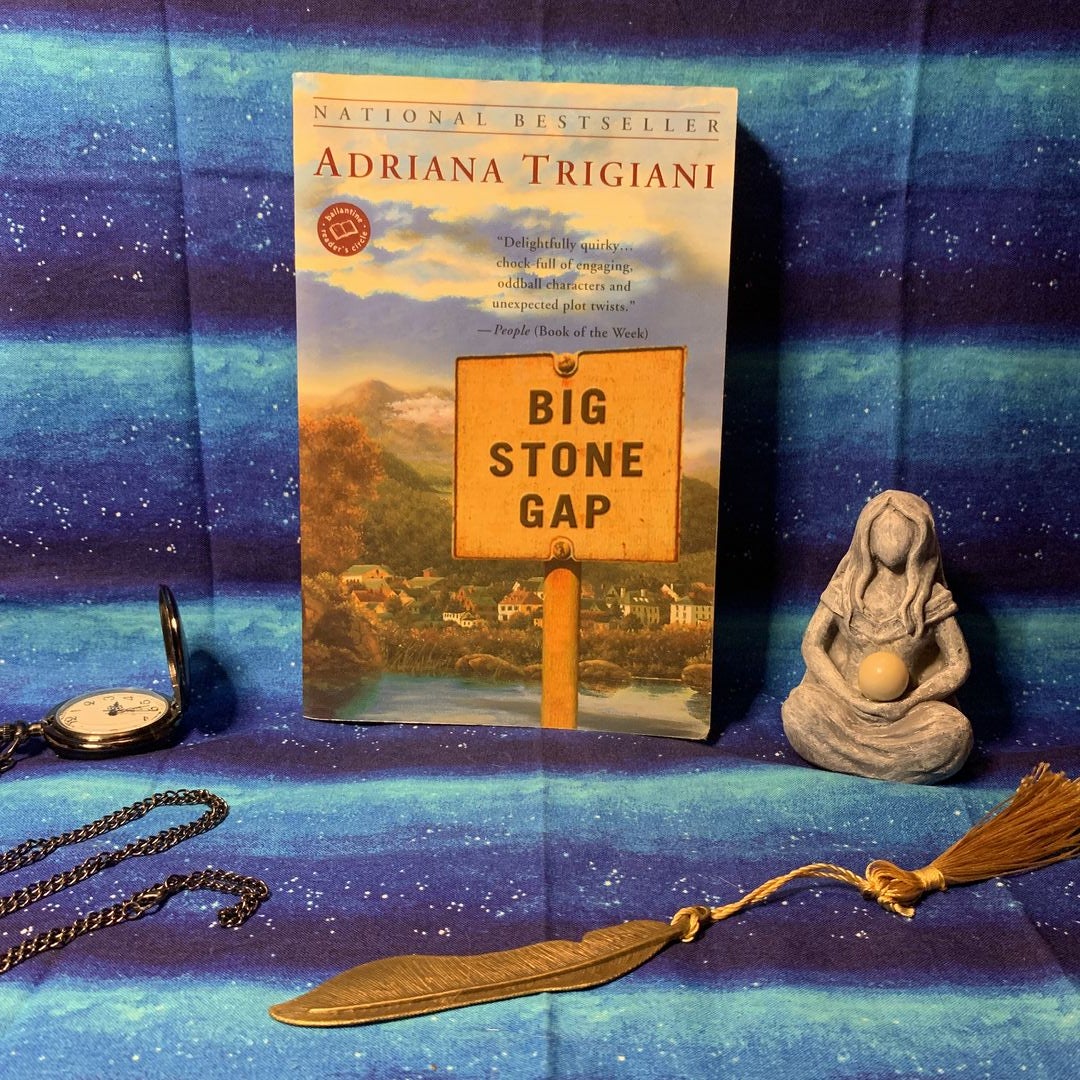 Big Stone Gap by Adriana Trigiani