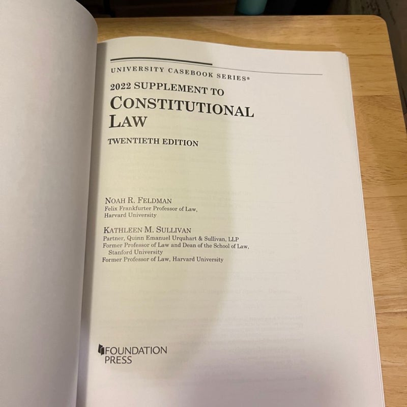 Constitutional Law, 20th, 2022 Supplement