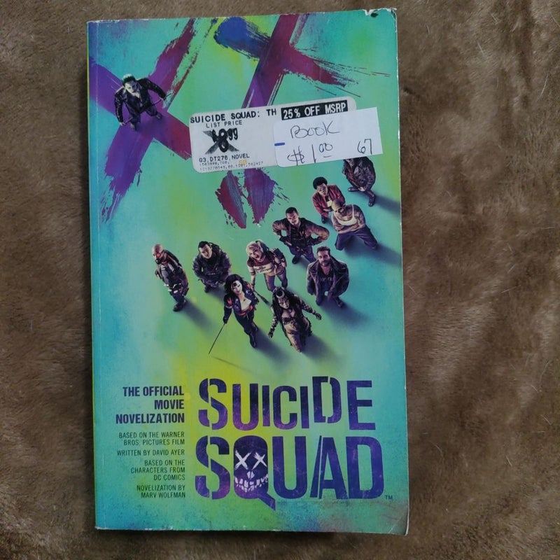 Suicide Squad: the Official Movie Novelization