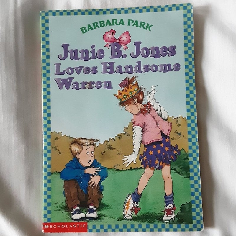 Junie B. Jones Loves Handsome Warren 