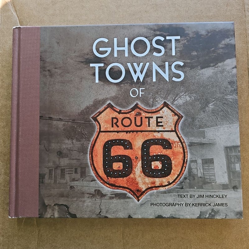 Ghost Towns of Route 66