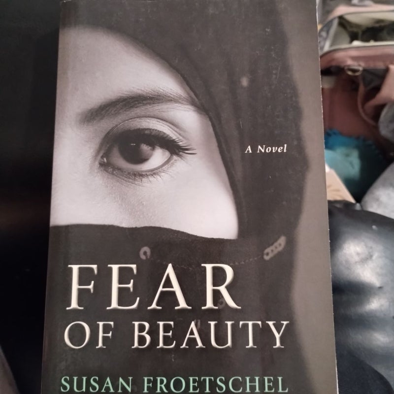 Fear of Beauty