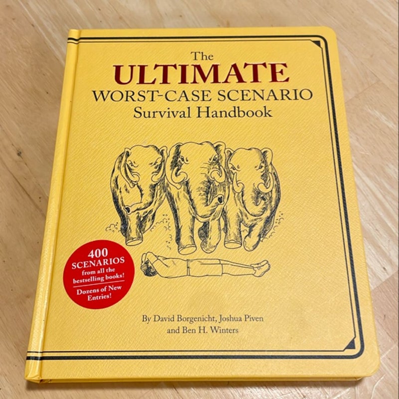 Ultimate Worst-Case Scenario Survival Handbook