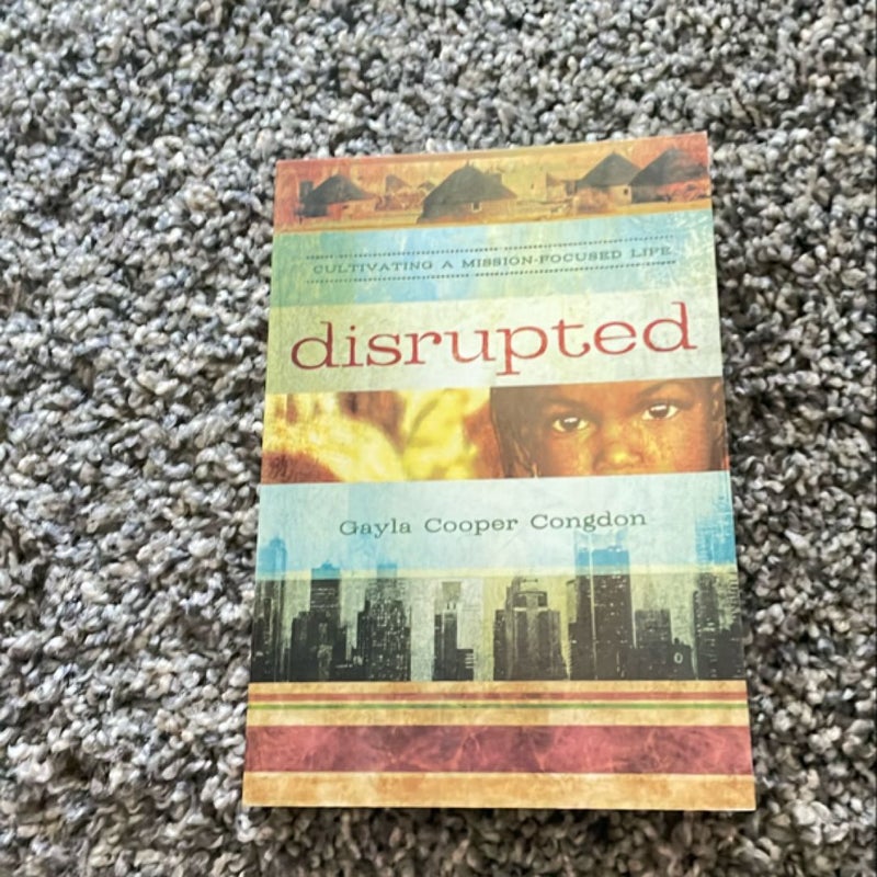 Disrupted