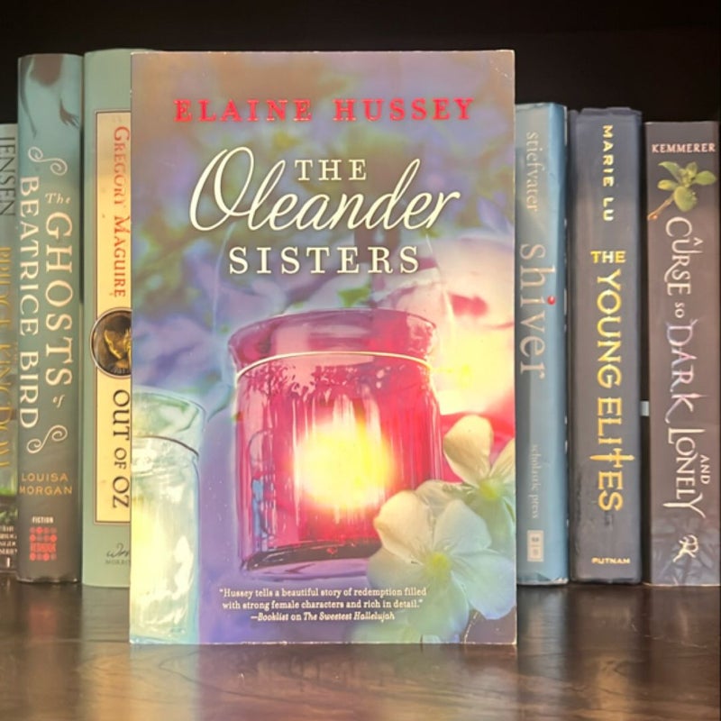 The Oleander Sisters-Signed by Author