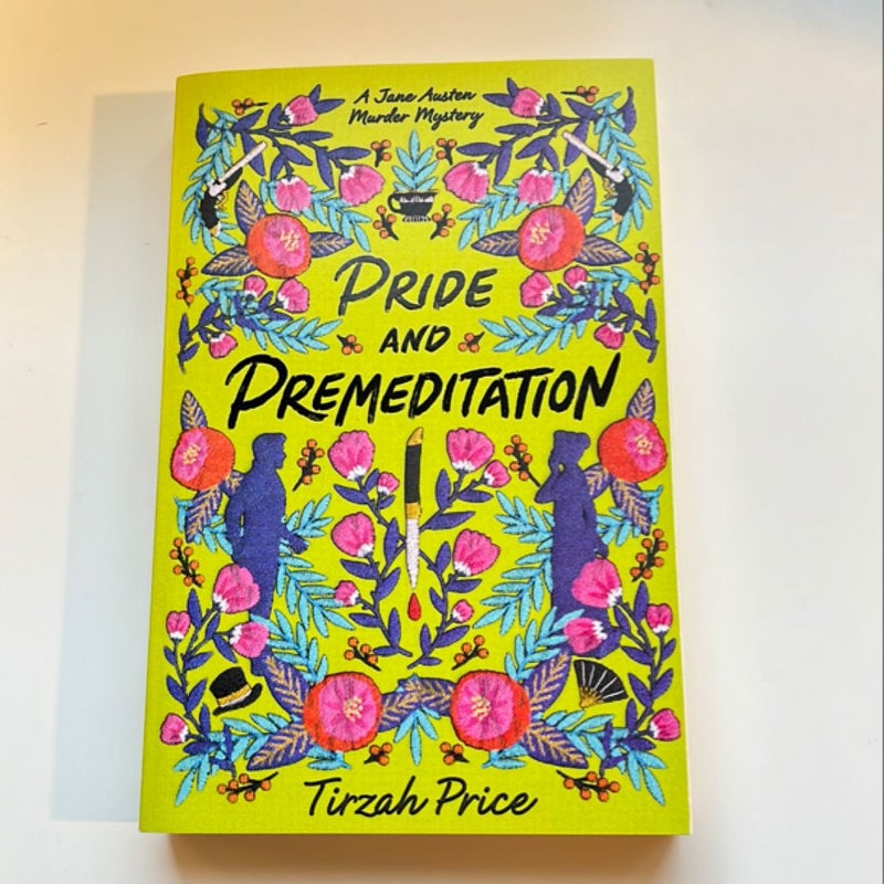 Pride and Premeditation