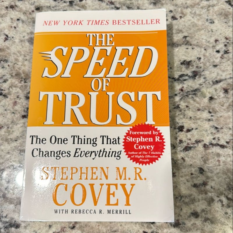 The SPEED of Trust