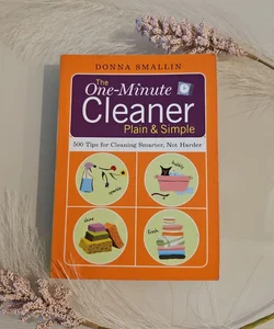 The One - Minute Cleaner Plain & Simple