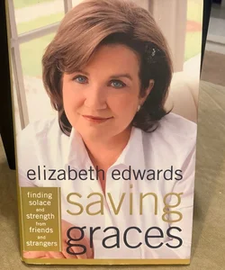 Saving Graces