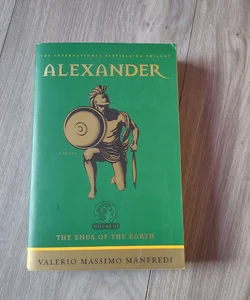 Alexander: the Ends of the Earth