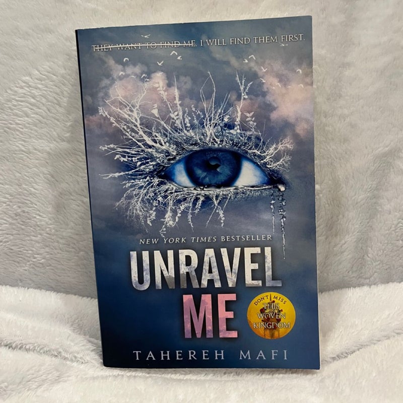 Unravel Me