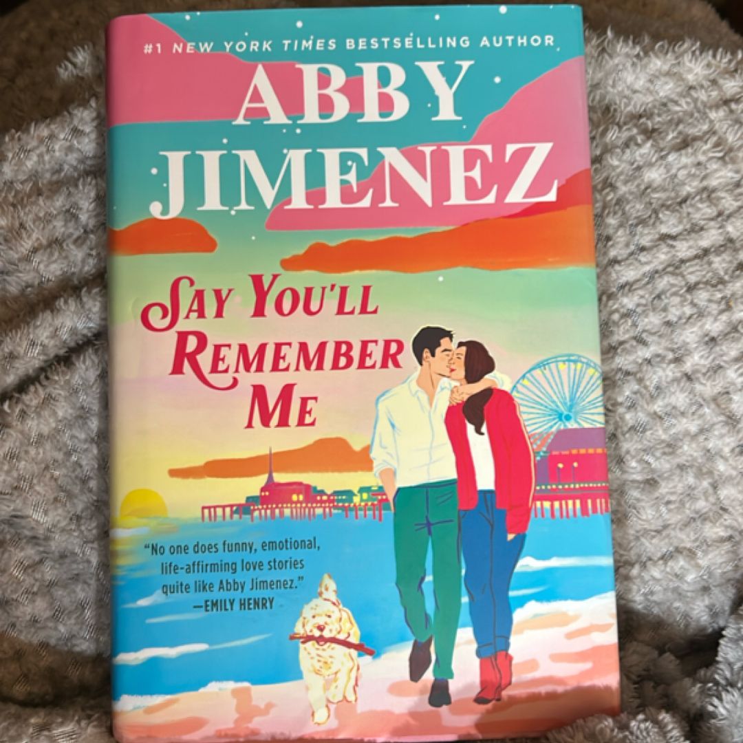 Say You'll Remember Me