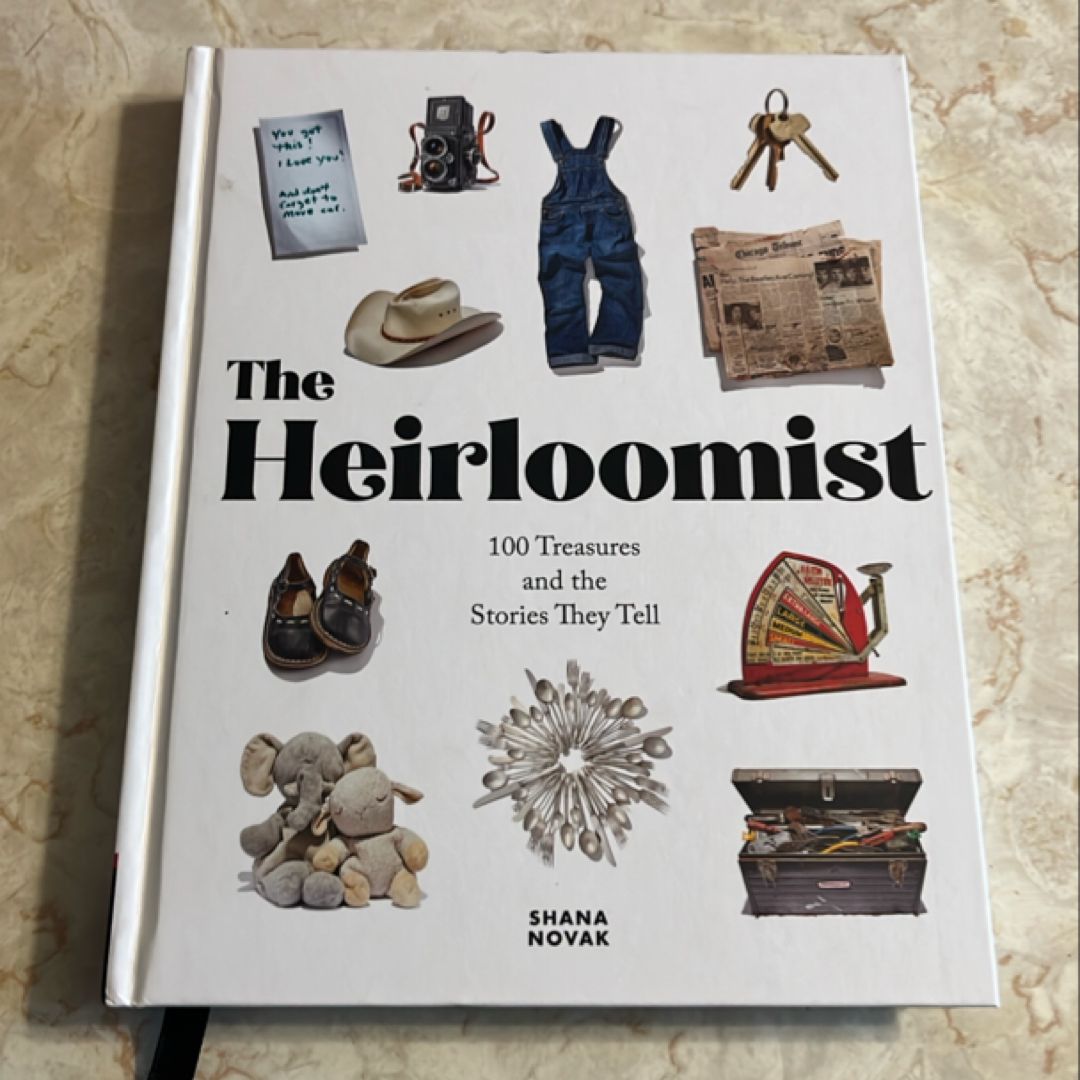 The Heirloomist